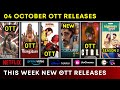 04 October New OTT Movies and Web Series | This Week New OTT Releases Movies and Series | Netflix