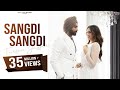 SANGDI SANGDI : TARSEM JASSAR (Official Video) | Nimrat Khaira | MixSingh | Punjabi Songs 2020