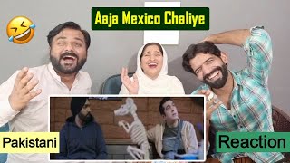 Aaja Mexico Chaliye Comedy Scenes  Pakistani Reaction