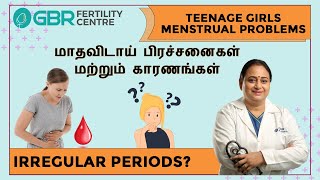 Menstrual Irregularities|ஒழுங்கற்ற மாதவிடாய்|Irregular Periods #irregularperiods #periods #teenage