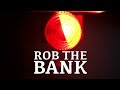 Rob the Bank Escape Room