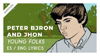 Peter Bjorn and John - Young Folks // Lyrics - Letra