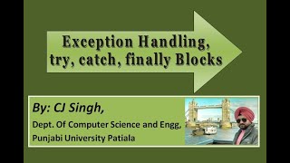 Lecture 17: Exception Handling in JAVA, try, catch, finally block, multiple catch and nested try