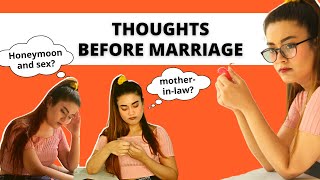 Thoughts of an Indian girl before arranged marriage (HINDI)