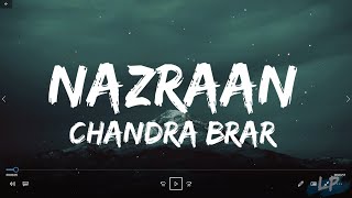 NAZRAAN (Lyrics Video) Chandra Brar Ft Nirbhay Punia | MixSingh | Lyrical punjab Eda ni krida Haara
