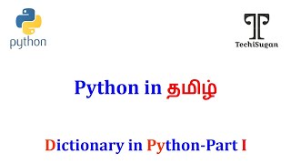 #14 | Python Tutorial for Beginners | Dictionaries(Creation And Accessing) |(Part-1)Tamil