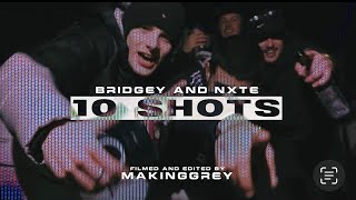 BRIDGEY - 10 Shots ft. NXTE (Official Video)