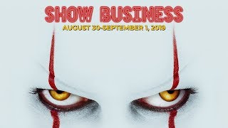 Summer unofficially over, BUT IT IS HERE... | Show Business Aug. 30-Sep. 1, 2019