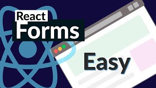 React Forms Explained Easy (2020) - Reactjs