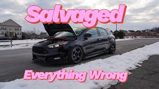 Everything WRONG With My Focus ST!! * ITS BAD