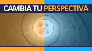 Es una CUESTIÓN de PERSPECTIVA