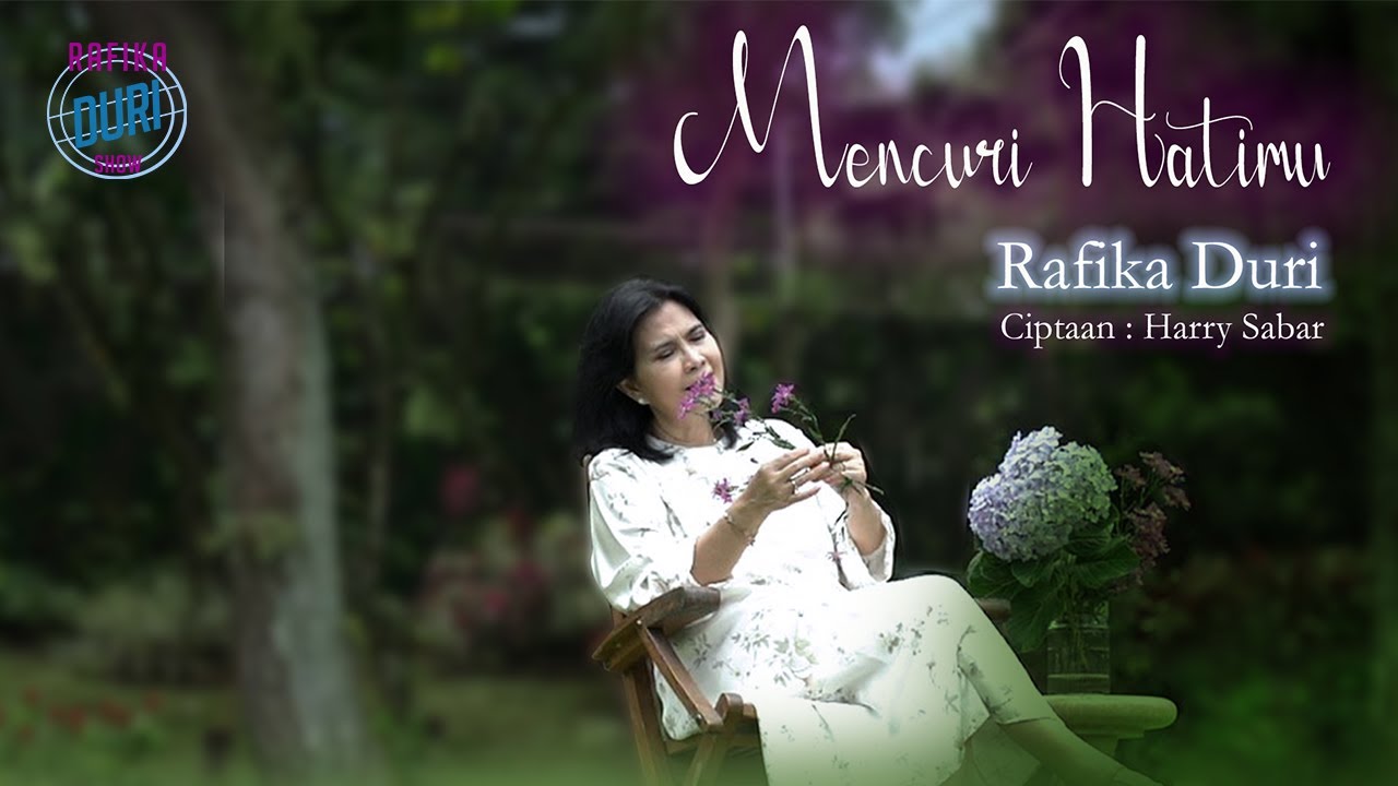 RAFIKA DURI - MENCURI HATIMU (Official Lyrics Video) - YouTube