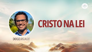 GYC Brasil 2024 - Diogo Basualdo - Cristo na Lei