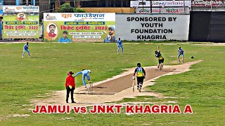 JAMUI vs KHAGARIA JNKT \