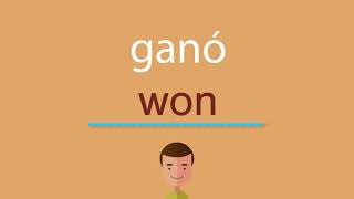 Cómo se dice ganó en inglés