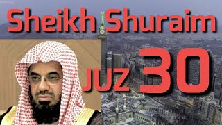JUZ 30 SHEIKH SHURAIM