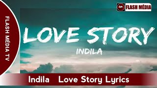 Indila   Love Story Lyrics
