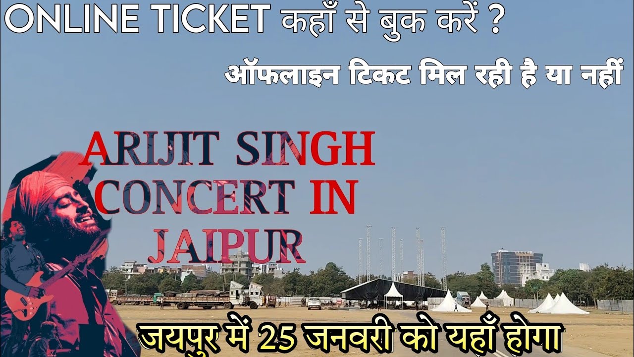 Arijit Singh Live Concert In Jaipur Arijit Singh Show Online And