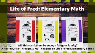 LIFE OF FRED: ELEMENTARY SERIES || HOMESCHOOL MATH 1ST GRADE -4TH || AFFORDABLE MATH CURRICULUM