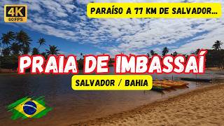 DISCOVER IMBASSAÍ BEACH: EXCLUSIVE tour of this BEAUTIFUL beach in BAHIA