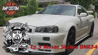 เพชรพายกล้อ Ep.3 Nissan Skyline R34 (BNR) พร้อมประเดิมแกะกล่องถาดหน้าNismoราคามหาโหด