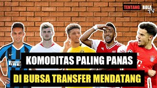 5 Komoditas Terpanas Bursa Transfer Musim 2020-2021