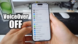 How to Disable / Turn OFF VoiceOver on a Apple iPhone 15