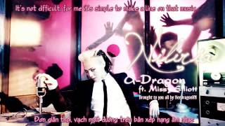 [HDVN][Engsub+Vietsub] NILIRIA @ G-Dragon ft. Missy Elliott {2nd album Coup D'etat}