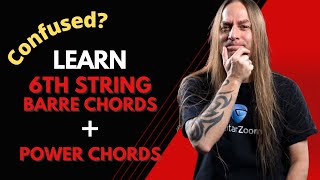 Learn How to Play 6th String Barre Chords AND Power Chords