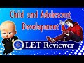 LET Reviewer for Professional Education: Child and Adolescent Development Part 2