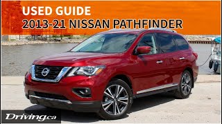 Used Guide: 2013-2021 Nissan Pathfinder