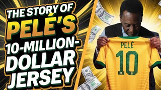 The Story of the Man Who Got Rich Thanks to Pelé's Jersey  - 1970 World Cup