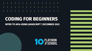 Intro to API's Using JavaScript | December 2022