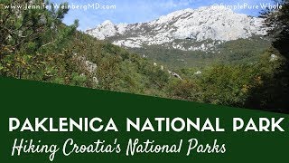 Paklenica National Park: Croatia Travel Guide | Hike with me!