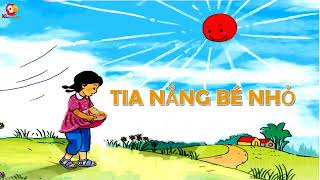 Nói và nghe: Tia nắng bé nhỏ | Tiếng Việt 3 - Tập 1 | kết nối tri thức | Cô Bình | 10 Phút Học Bài