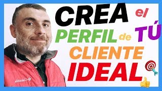 👉 🎯 Como Crear el Perfil del Cliente Ideal para TÚ Negocio ✅🚀