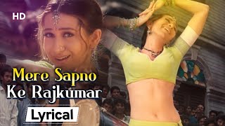 Karisma Kapoor's Best: Mere Sapno Ke Rajkumar With Lyrics | Jaanwar (1999) | Akshay Kumar