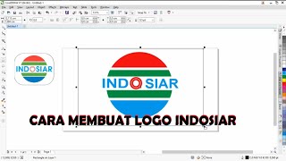 Cara membuat | Logo Indosiar | Menggunakan Coreldraw X7