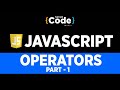 Operators In JavaScript Part - 1 | JavaScript Operators Explained | JavaScript Tutorial |Simplicode