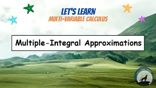 (MC12) Multiple-Integral Approximations