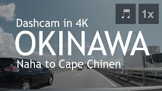 4K Japan Okinawa Drive | from Naha City to Cape Chinen (35km)