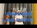 Ungawazibi Lamaphupho.[0780046059]