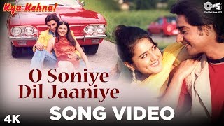 O Soniye Dil Jaaniye Song Video - Kya Kehna | Saif, Preity & Chandrachur | Alka, Kumar, Sonu