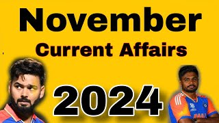 Complete Current Affairs November 2024 | 2024 നവംബർ മാസത്തെ കറൻ്റ് അഫെയർസ്