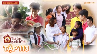 Mái Ấm Gia Đình Việt Tập 113: Minh Triệu thắt lòng trước tấm lòng người bác lam lũ nuôi cháu mồ côi