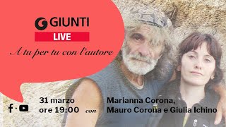 GiuntiLive con Marianna Corona, “Fiorire tra le rocce”