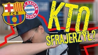 Kto sfrajerzył? BAYERN z BARCELONĄ!