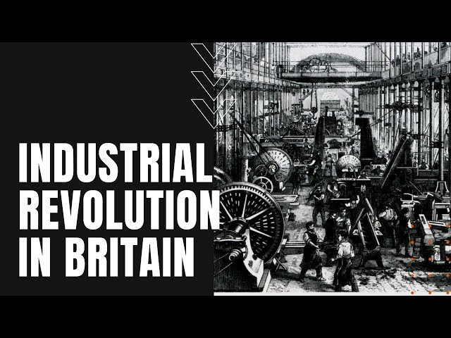 Industrial Revolution Britain