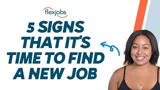 5 Signs That It's Time to Find a New Job