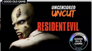 Original Resident Evil (Uncensored) GOG Version Episode 01